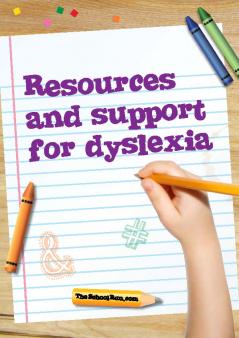 Resources and support for dyslexia