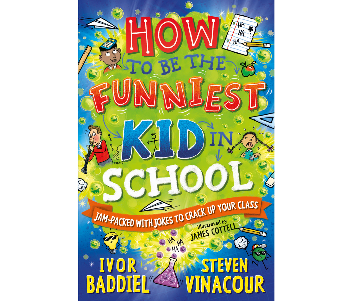 win-a-copy-of-how-to-be-the-funniest-kid-in-school-theschoolrun