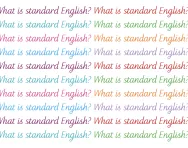 What is Standard English?
