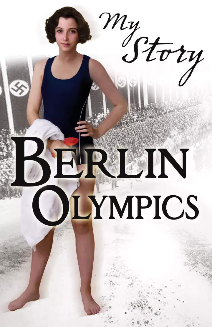 My Story: Berlin Olympics