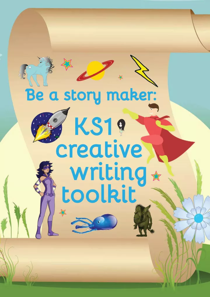 KS1 creative writing toolkit and KS2 creative writing toolkit