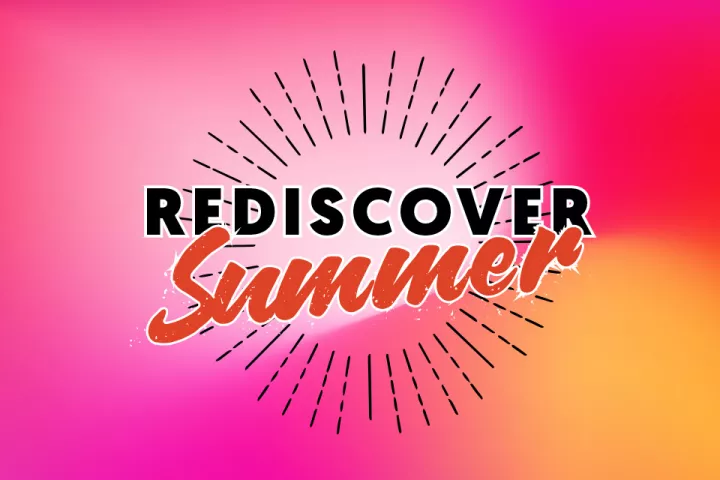 Rediscover Summer