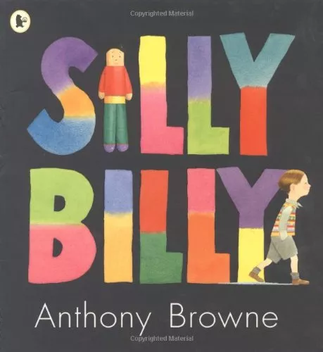 Silly Billy by Anthony Browne 