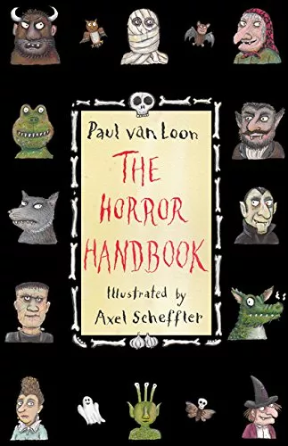 The Horror Handbook by Paul van Loon 