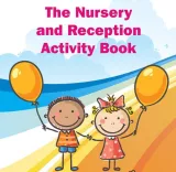 The Nursery and Reception Activity Book